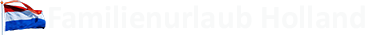 www.familienurlaubholland.de